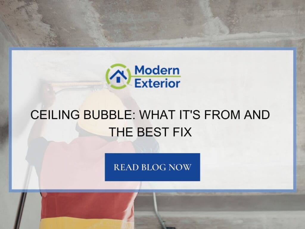 Ceiling Bubble: What It's from and the Best Fix
