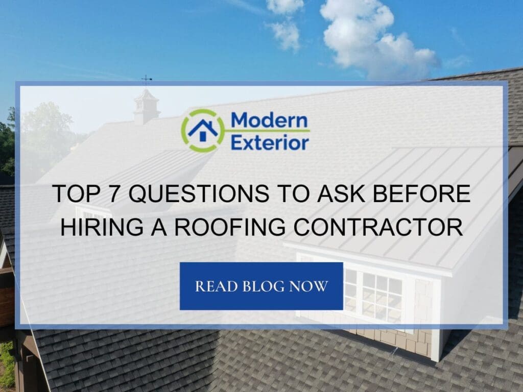 Top 7 Questions to Ask Before Hiring a Roofing Contractor